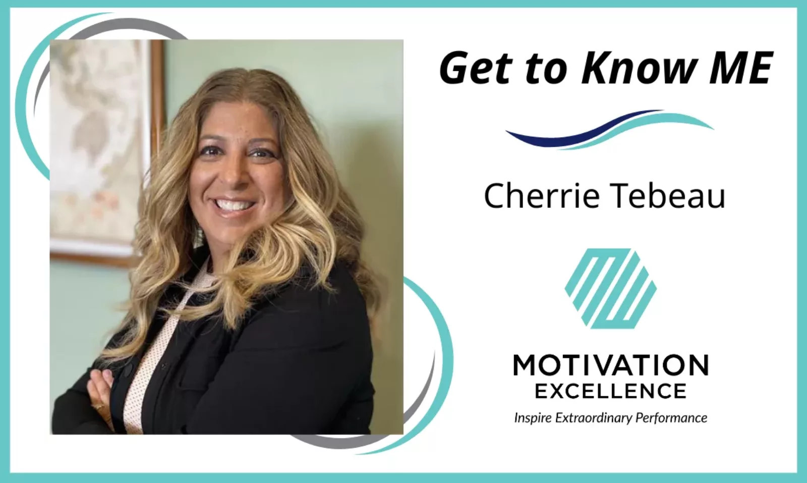 Photo of Cherrie Tebeau with the title Get to Know ME