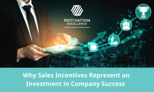 Why Sales Incentives Represent an Investment in Company Success
